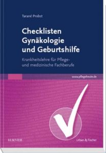 Checklisten Gynäkologie und Geburtshilfe Probst, Tarané 9783437319389