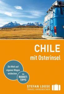 Chile mit Osterinsel Asal, Susanne/Meine, Hilko 9783770178612