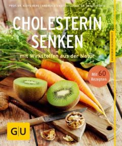 Cholesterin senken Berg, Aloys/Stensitzky, Andrea/König, Daniel 9783833834097