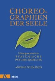 Choreographien der Seele Wienands, András 9783466307036