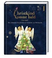 Christkind kommt bald Claudia Michels 9783746257549