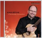 Christmas Acoustics Göttler, Klaus 4010276026402