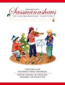 Christmas for Beginner String Ensembles Egon Saßmannshaus/Kurt Sassmannshaus 9790006566068