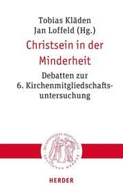 Christsein in der Minderheit Tobias Kläden/Jan Loffeld 9783451023439