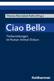 Ciao Bello Thomas Klie/Jakob Kühn 9783170424906