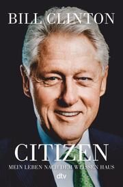 Citizen Clinton, Bill 9783423284516