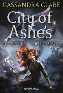 City of Ashes Clare, Cassandra 9783442486830