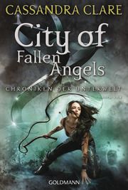 City of Fallen Angels Clare, Cassandra 9783442492138