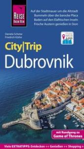 CityTrip Dubrovnik (mit Rundgang zu Game of Thrones) Schetar, Daniela/Köthe, Friedrich 9783831733606