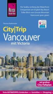 CityTrip Vancouver mit Victoria Barkemeier, Thomas 9783831733835