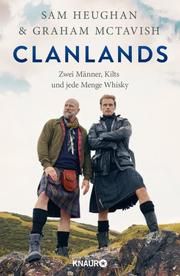 Clanlands Heughan, Sam/McTavish, Graham 9783426227671