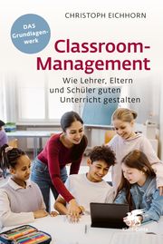 Classroom-Management Eichhorn, Christoph 9783608966442