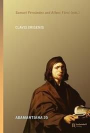 Clavis Origenes Samuel Fernandez/Alfons Fürst 9783402137710