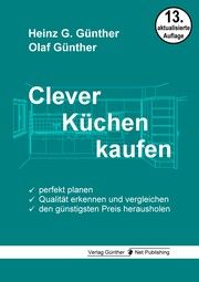 Clever Küchen kaufen Günther, Heinz G/Günther, Olaf 9783947557134
