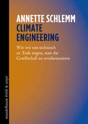 Climate Engineering Schlemm, Annette 9783991365075