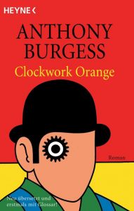Clockwork Orange Burgess, Anthony 9783453130791