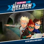 Club der Helden 2 - Die Quelle der Kraft Schier, Tobias 4029856407722