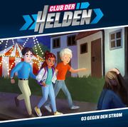 Club der Helden 3 - Gegen den Strom  4029856407739