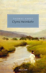 Clyms Heimkehr Hardy, Thomas 9783150206553