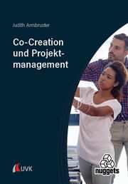 Co-Creation und Projektmanagement Armbruster, Judith 9783381102914