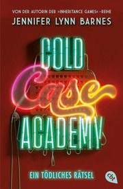 Cold Case Academy - Ein tödliches Rätsel Barnes, Jennifer Lynn 9783570315750