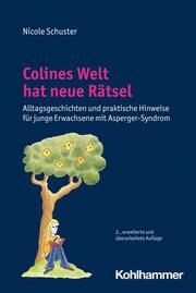 Colines Welt hat neue Rätsel Schuster, Nicole 9783170413962