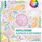 Colorful Moments - Pastellträume Altmayer, Helga 9783772447358