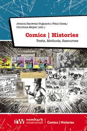 Comics - Histories Jessica Bauwens-Sugimoto/Felix Giesa/Christina Meyer 9783988580559