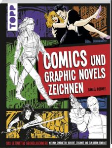 Comics und Graphic Novels zeichnen Cooney, Daniel 9783772461934