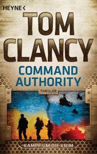 Command Authority Clancy, Tom 9783453419131