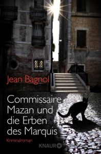 Commissaire Mazan und die Erben des Marquis Bagnol, Jean 9783426514238