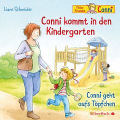 Conni kommt in den Kindergarten/Conni geht aufs Töpfchen Schneider, Liane 9783867424967
