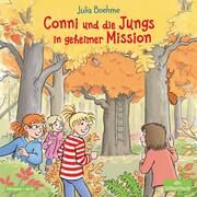 Conni und die Jungs in geheimer Mission Boehme, Julia 9783745603798