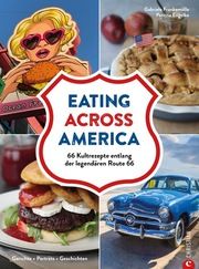 Cook Across America Frankemölle, Gabriele/Engelke, Petrina 9783959618021