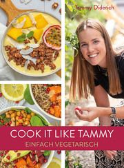 Cook it like Tammy Diderich, Tammy 9782919792801