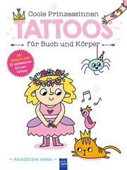 Coole Prinzessinnen Tattoos für Buch und Körper - Prinzessin Anna  9789464545913