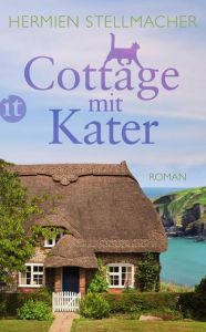 Cottage mit Kater Stellmacher, Hermien 9783458360889