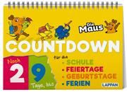 Countdown für die Schule mit der Maus  9783830364405