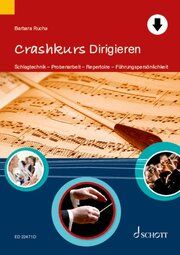 Crashkurs Dirigieren Rucha, Barbara 9783795731656