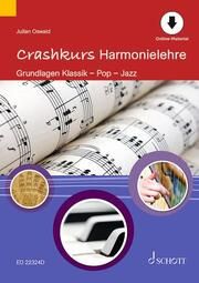 Crashkurs Harmonielehre Oswald, Julian 9783795726997