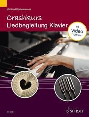 Crashkurs Liedbegleitung Rückemesser, Manfred 9783795722869