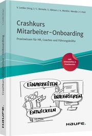 Crashkurs Mitarbeiter-Onboarding Birmele, Catrin/Bömers, Janika/Lemke, Veit u a 9783648139691