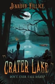 Crater Lake Killick, Jennifer 9781913102203