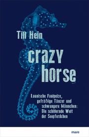 Crazy Horse Hein, Till 9783866486430