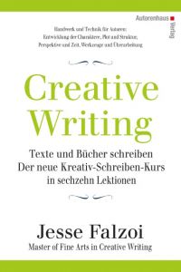 Creative Writing: Texte und Bücher schreiben Falzoi, Jesse 9783866711419