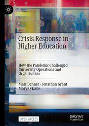 Crisis Response in Higher Education Benner, Mats/Grant, Jonathan/O'Kane, Mary 9783030978396