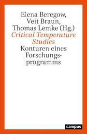 Critical Temperature Studies Elena Beregow/Veit Braun/Thomas Lemke 9783593518428