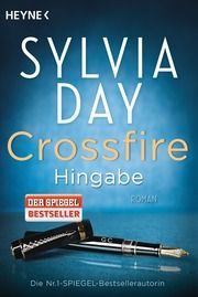 Crossfire. Hingabe Day, Sylvia 9783453545786