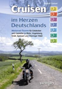 Cruisen im Herzen Deutschlands Geisel, Rudolf 9783790004236