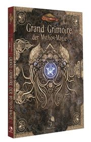 Cthulhu - Grand Grimoire der Mythos-Magie Mason, Mike/Sanderson, Matthew/Gill, Heiko 9783957893574